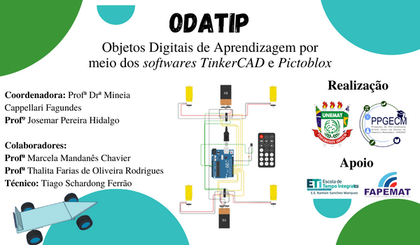 OdaTIP: Objetos Digitais de Aprendizagem por meio dos softwares TinkerCAD e Pictoblox